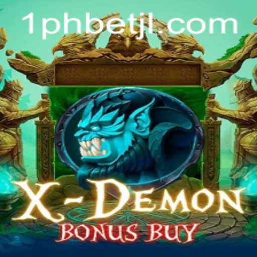Exploring XDemonBonusBuy: An Innovative Game by 1PHBET